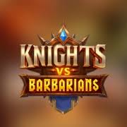 Knights vs Barbarians